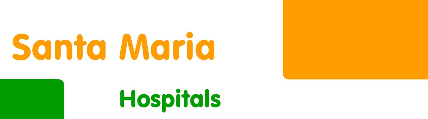 Best hospitals in Santa Maria - Rating & Reviews
